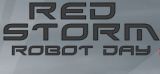 Red Storm - Robot Day