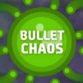 Bullet Chaos