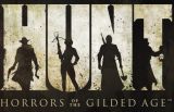 HUNT: Horrors of the Gilded Age